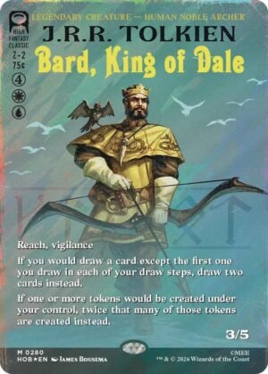 Bard, King of Dale (Borderless) (Surge Foil) - The Hobbit (HOB) Bard, King of Dale (Borderless) (Surge Foil) - The Hobbit (HOB)